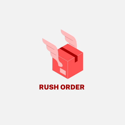 Rush order